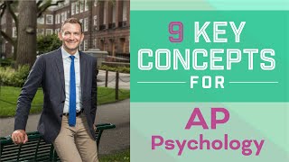 9 Key Concepts for AP Psychology | Up-to-Date for 2023 | The Princeton Review