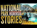 5 Scary National Park Horror Stories