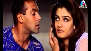 Raveena Tandon tells Salman Khan to Prove that he really Loves her (Kahin Pyaar Na Ho jaye)