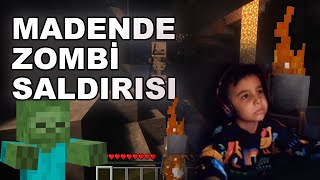 MADENDE ZOMBİ SALDIRISI (ÇOK SİNİRLENDİM)