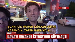 Davayı kazandı, istasyonu böyle açtı