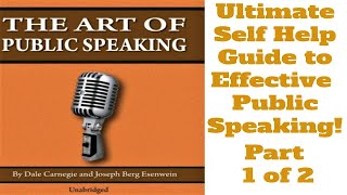 The Art of Public Speaking Audiobook Full Unabridged Dale Carnegie Training (Part 1 of 2)