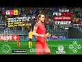 eFootball Pes 2025 PPSSPP New Update Transfer & Kits 24/25 Camera PS4 English Comentarry Di Android