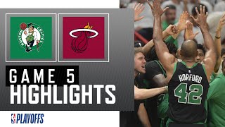 FULL GAME HIGHLIGHTS: Celtics overcome slow start to take Game 5 in Miami