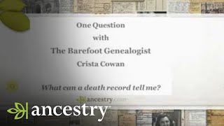 Using Death Records to Learn More About Your Ancestors Life | Ancestry