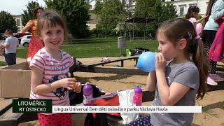 LITOMĚŘICE: Lingua Universal Den dětí oslavila v parku Václava Havla