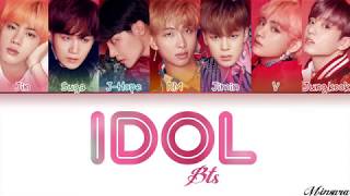 BTS (방탄소년단) - 'IDOL' Lyrics (Color Coded Eng/Rom/Han/가사)