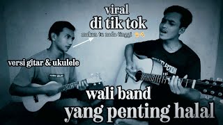 yang penting halal -( wali band ) cover JM AKUSTIK // biar kerja ku begini biar gaji ku segini