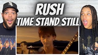 NEEDED THIS!| FIRST TIME HEARING Rush - Time Stand Still REACTION