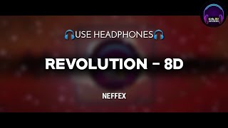 NEFFEX - REVOLUTION ✊ - 8D | REVOLUTION ✊ [Copyright Free]  | GSK 8D SOUNDS |