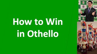 Othello Academy - EP004 - How to Win in Othello