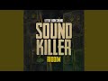 Sound Killer Riddim