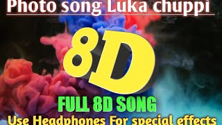 Photo Song Luka Chuppi 8D Version | 8D Song | Full 8D song | Extra Bass Extra Volume