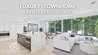 DELRAY BEACH LUXURY SEASONAL RENTAL TOWNHOME l 200 NE 7TH AVE UNIT 2