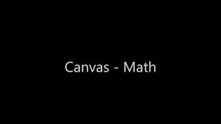 Using Canvas for Math