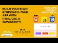 Building a Stopwatch Web Application from Scratch | HTML, CSS, JavaScript Tutorial