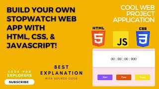 Building a Stopwatch Web Application from Scratch | HTML, CSS, JavaScript Tutorial