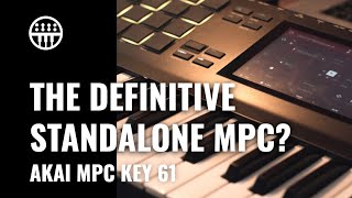 Akai MPC Key 61 | The most ambitious MPC yet?