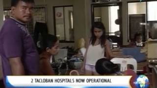 NewsLife: 2 Tacloban hospitals now operational || November 15, 2013