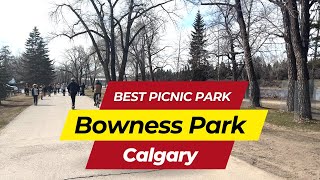 Bowness Park Tour | Best Picnic Spot in Calgary - Canada Dreamers