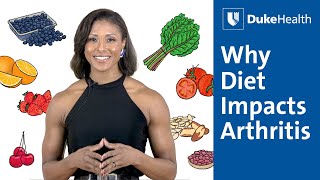 Why Diet Impacts Arthritis | Duke Health