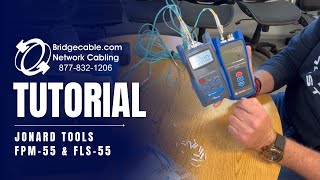Jonard Tools FPM-55 & FLS-55 - Testing Fiber Cabling Install - Reference or Zero | BridgeCable.com