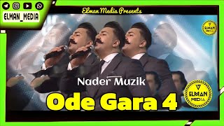 Nader Muzik - Ode Gara 4 ( Elman_Media)