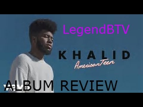 Khalid - American Teen ALBUM REVIEW - YouTube