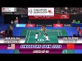 Goh Sze Fei/Nur Izzuddin vs Liu Yuchen/Ou Xuanyi - Singapore Open 2024 - R16