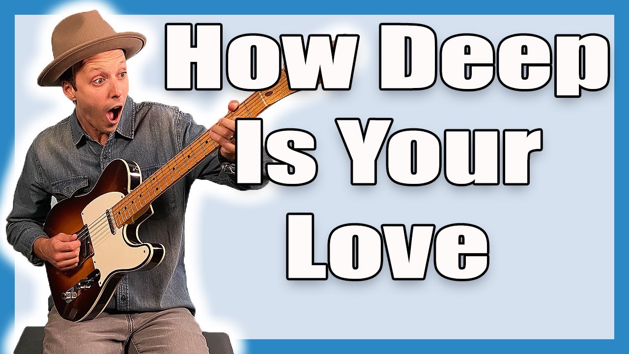 How Deep Is Your Love Guitar Lesson (Bee Gees) - YouTube