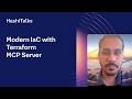 Modern IaC with Terraform MCP Server