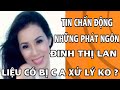 TIN SỐC ĐINH THỊ LAN LIỆU CÓ BỊ CƠ QUAN CHỨC NĂNG XỬ LÝ