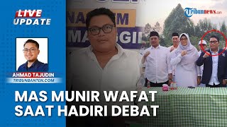 Kabar Duka, Sekretaris DPD Nasdem Cilegon Mas Munir Meninggal saat Hadiri Debat Pilkada 2024