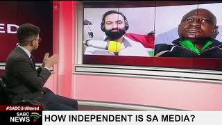 Unfiltered | How independent is SA media? 20 July 2023