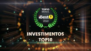 TOP10 Investimentos - Prêmio iBest 2022