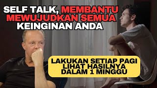 BERBICARA PADA DIRI SENDIRI, MEMBANTU MEWUJUDKAN SEMUA KEINGINAN ANDA - MOTIVASI JOE DISPENZA