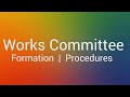 Industrial Relations | Works Committee - Formation, Election and Procedures | As  Per TN ID Rules