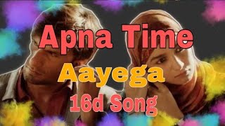 Apna Time Aayega 8d song (Gully boy )