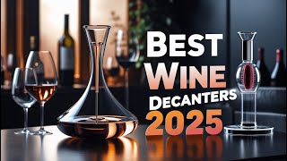 Best 5 Wine Decanters in 2025: Elevate Your Wine Experience with Style