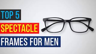 Top 5 Best Boys Spectacle Frames | Men's Glasses Frames