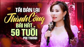 Khôi Phục Thành Công Bài Hát 50 Tuổi Nhiều Cảm Xúc | Nhạc Lính Phòng Trà 1975