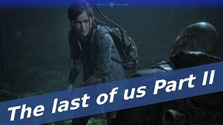 NAUJI VAIZDAI THE LAST OF US PART 2?! - Žaidimų Naujienos 2018-11-06