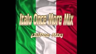 Italo Once More Mix (JiiPee Mix)