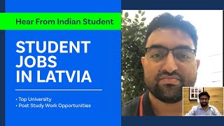 Student Jobs in Latvia - Riga | Top University | PSW Opportunities | Hear From Indian Student