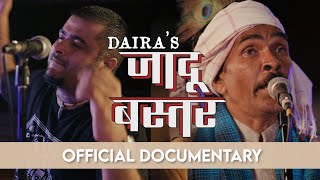 Daira’s Jaadoo Bastar | Official Documentary