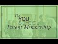 The YouSchool's Parent Membership Overview