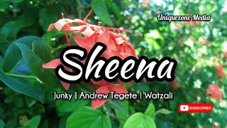 Junky, Andrew Tegete \u0026 Watzali - Sheena (PNG Music 2022)