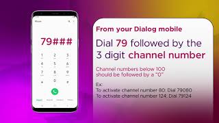 How to activate Dialog Television Channels via a missed call.