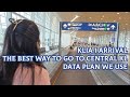 Arrived at KLIA 1, What SIM Card We Use, and How We Go to Central KL