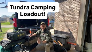 Tundra Camping Loadout - Weekend Warrior Setup!